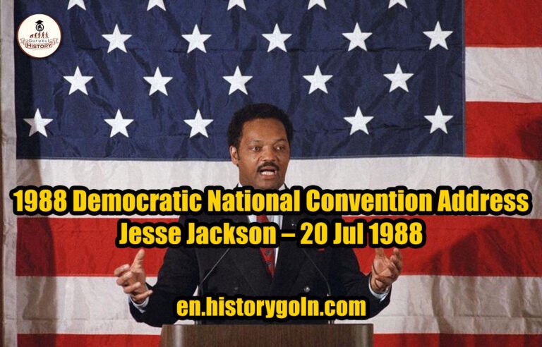 1988 Democratic National Convention Address – Jesse Jackson – 20 Jul 1988