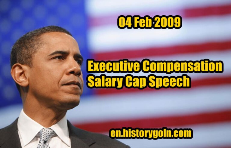 Executive Compensation Salary Cap Speech | Barack Obama | 04 Feb 2009