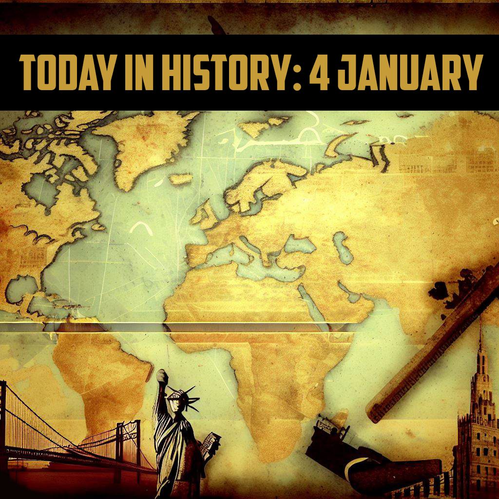 Today in History: 4 January