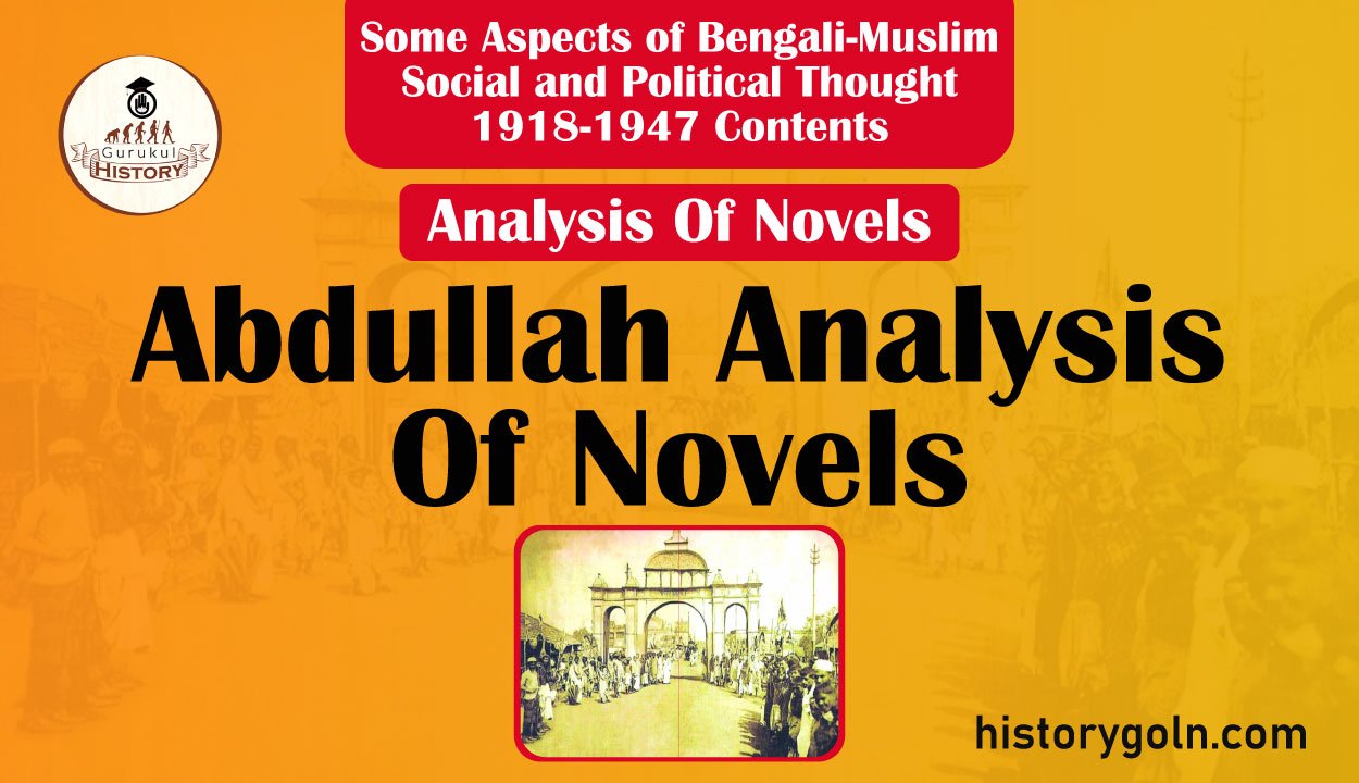 Abdullah Analysis Of Novels