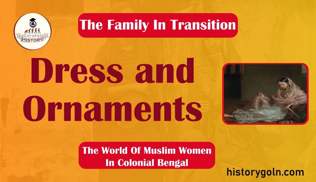Dress and Ornaments