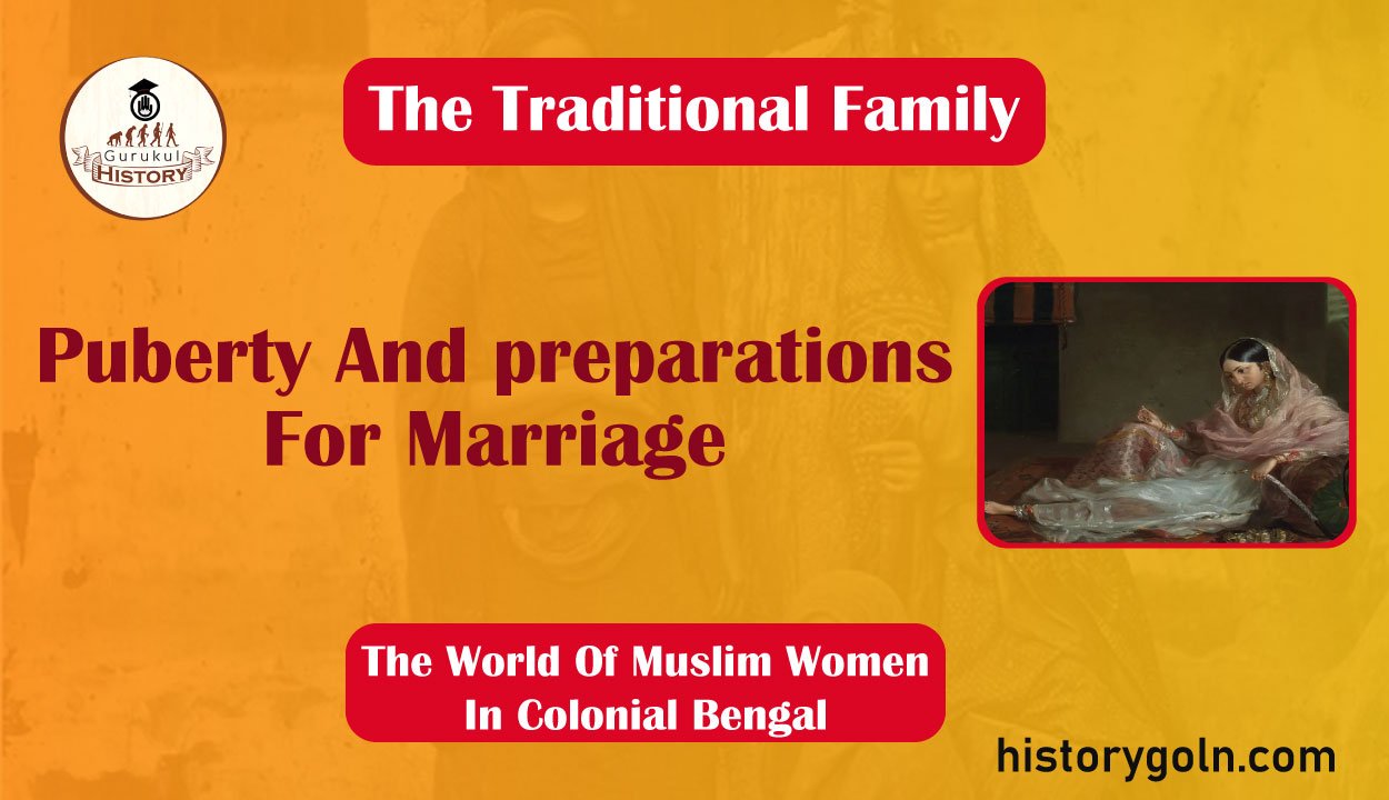 Puberty And preparations For Marriage