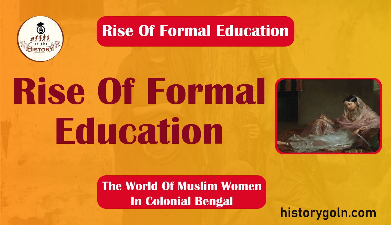 Rise Of Formal Education
