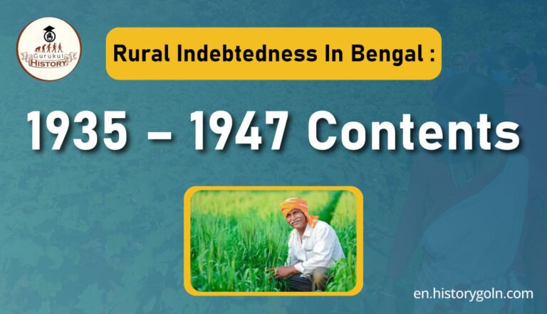 Rural Indebtedness In Bengal : 1935 – 1947 Contents