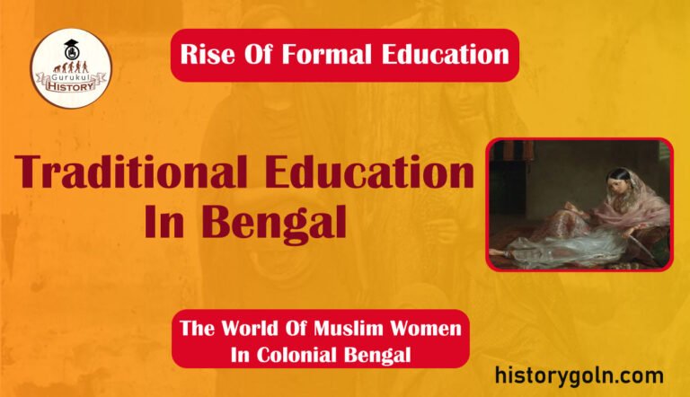 Traditional Education In Bengal