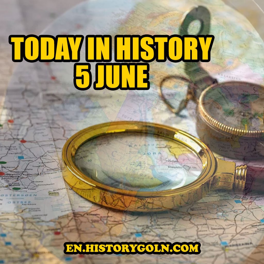 Today in History: 5 June