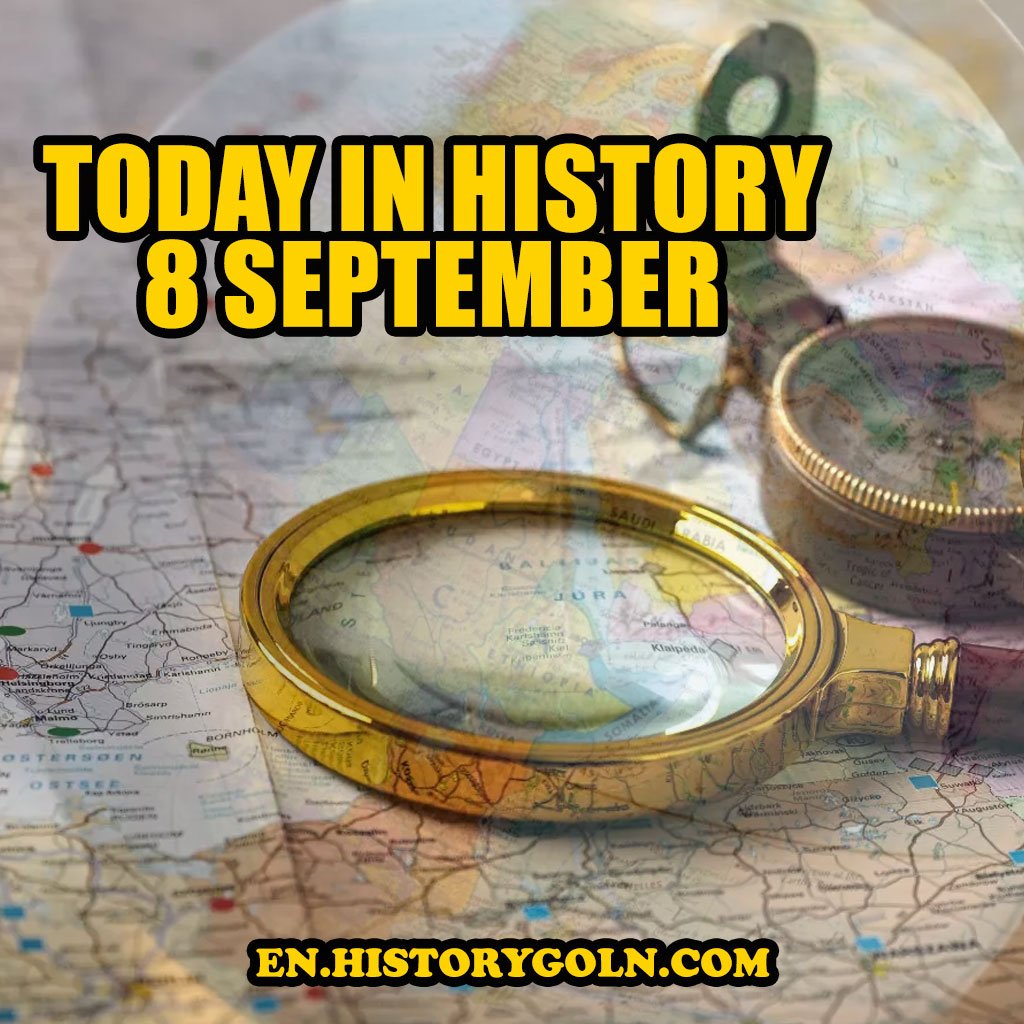 Today in History: 8 September