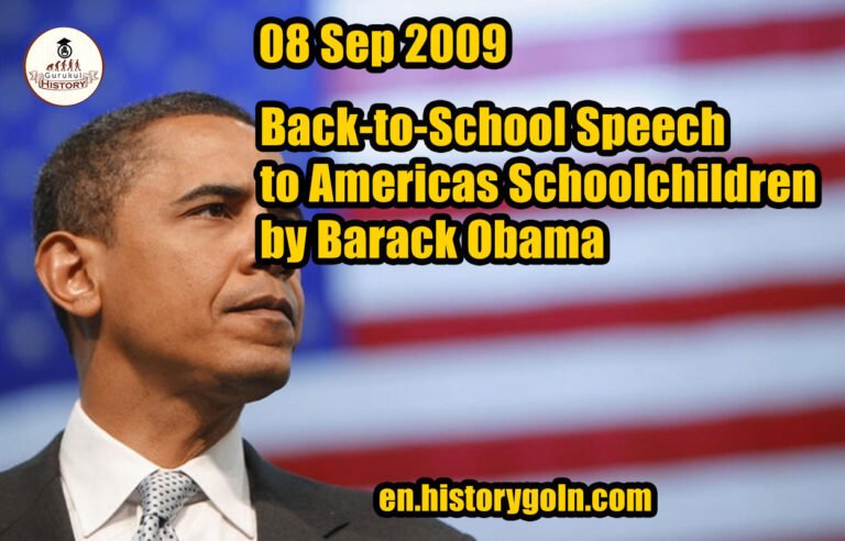 Back-to-School Speech to Americas Schoolchildren by Barack Obama | 08 Sep 2009