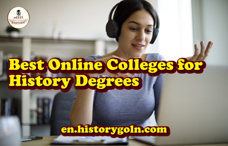 Best Online Colleges for History Degrees