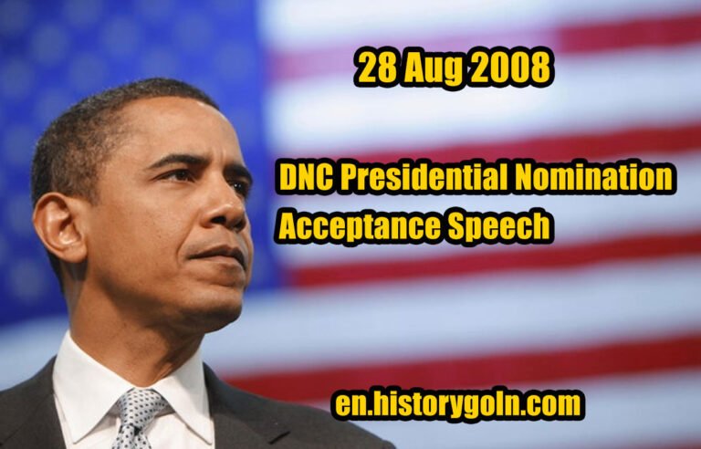 DNC Presidential Nomination Acceptance Speech | Barack Obama | 28 Aug 2008