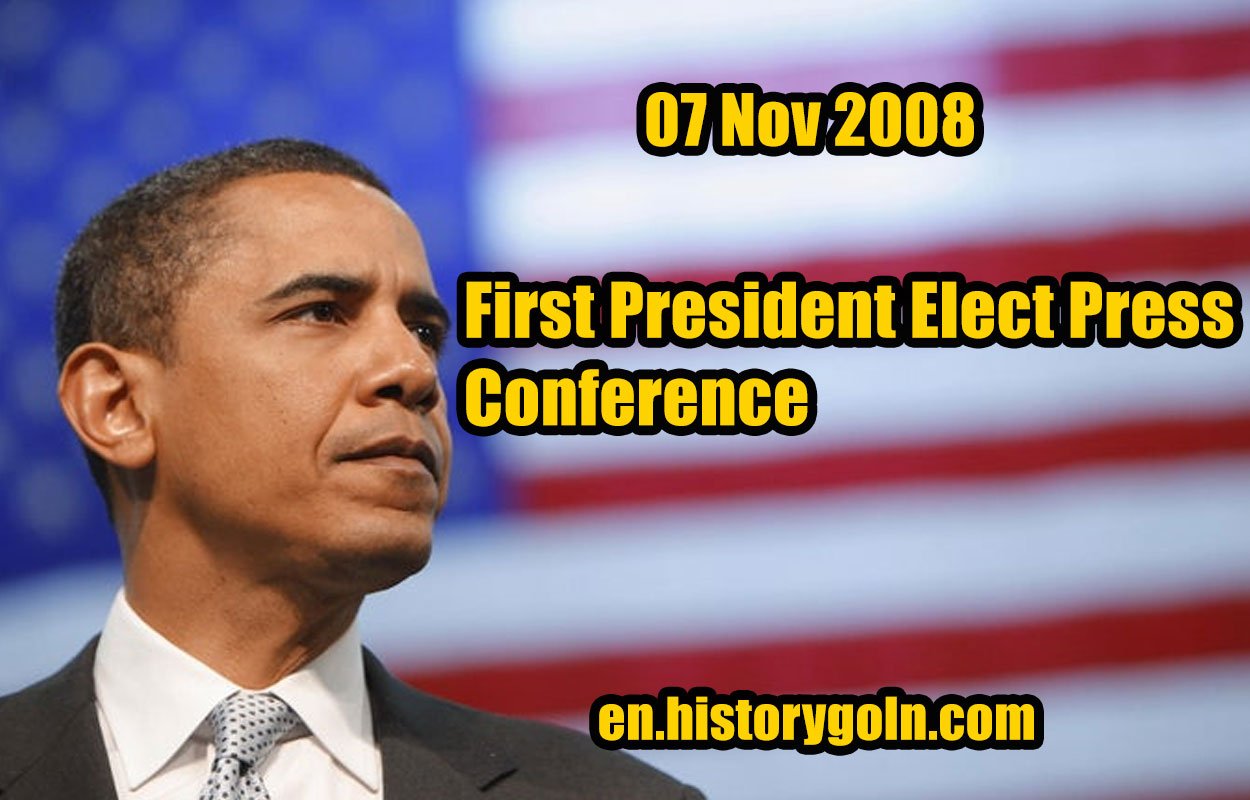 First President Elect Press Conference | Barack Obama | 07 Nov 2008