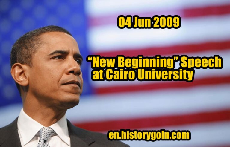 “New Beginning” Speech at Cairo University | Barack Obama | 04 Jun 2009