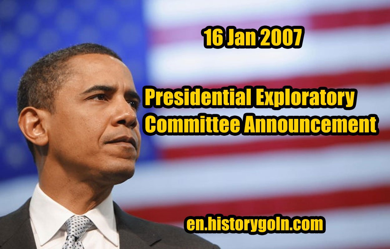 Presidential Exploratory Committee Announcement | Barack Obama | 16 Jan 2007