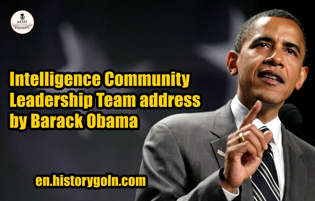 Intelligence Community Leadership Team address by Barack Obama