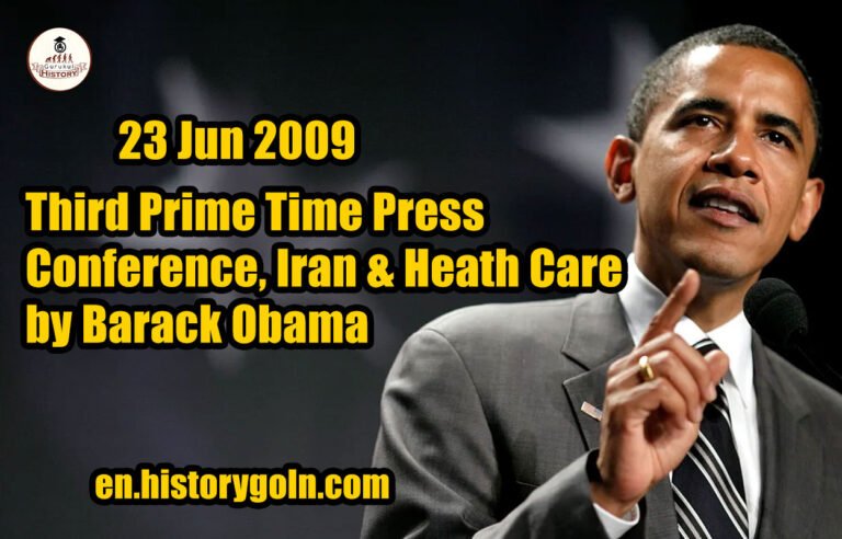 Third Prime Time Press Conference, Iran & Heath Care by Barack Obama | 23 Jun 2009