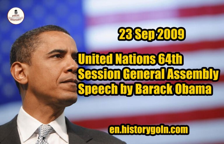 United Nations 64th Session General Assembly Speech by Barack Obama | 23 Sep 2009